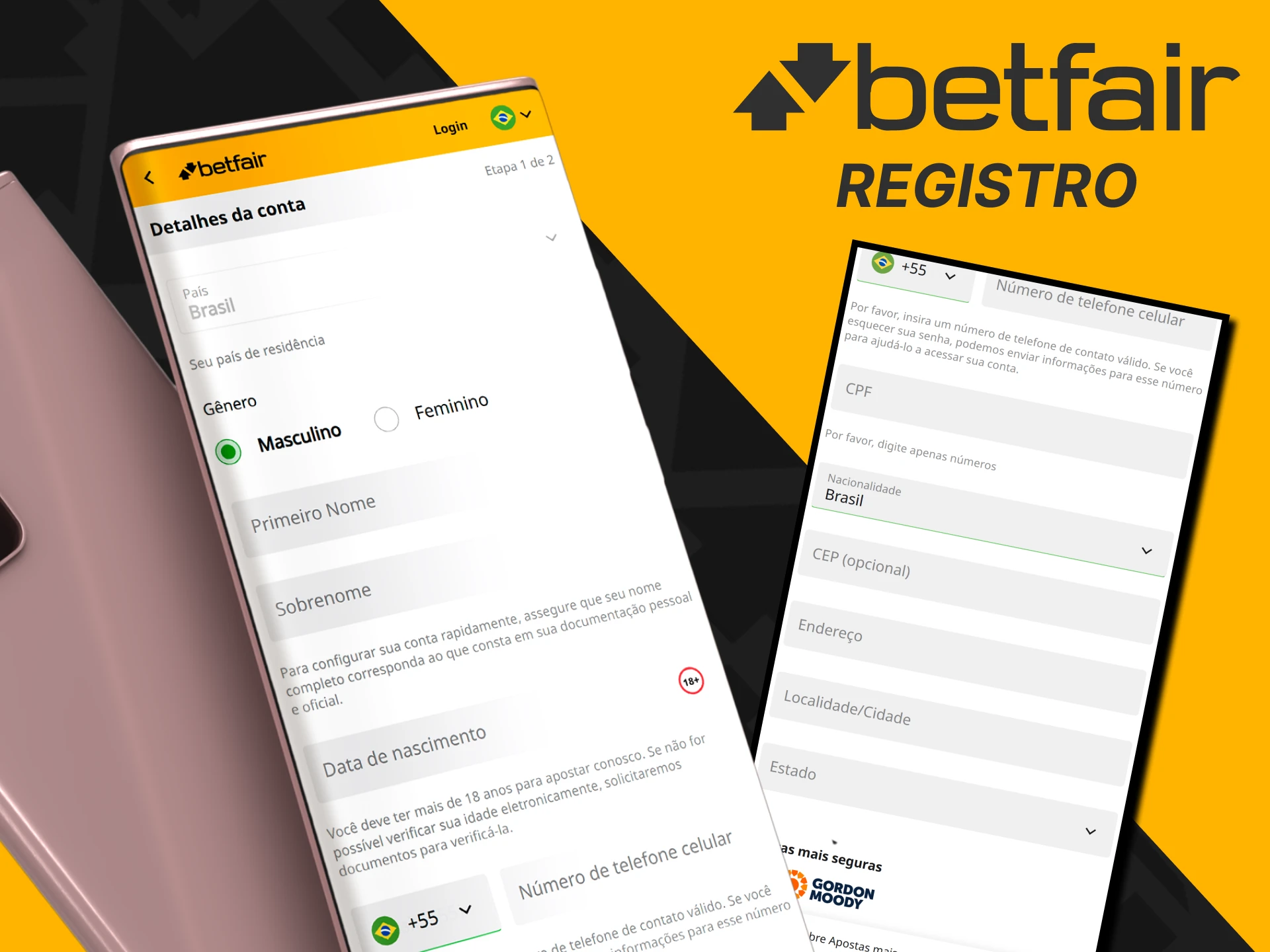 Você pode se cadastrar no aplicativo da Betfair.